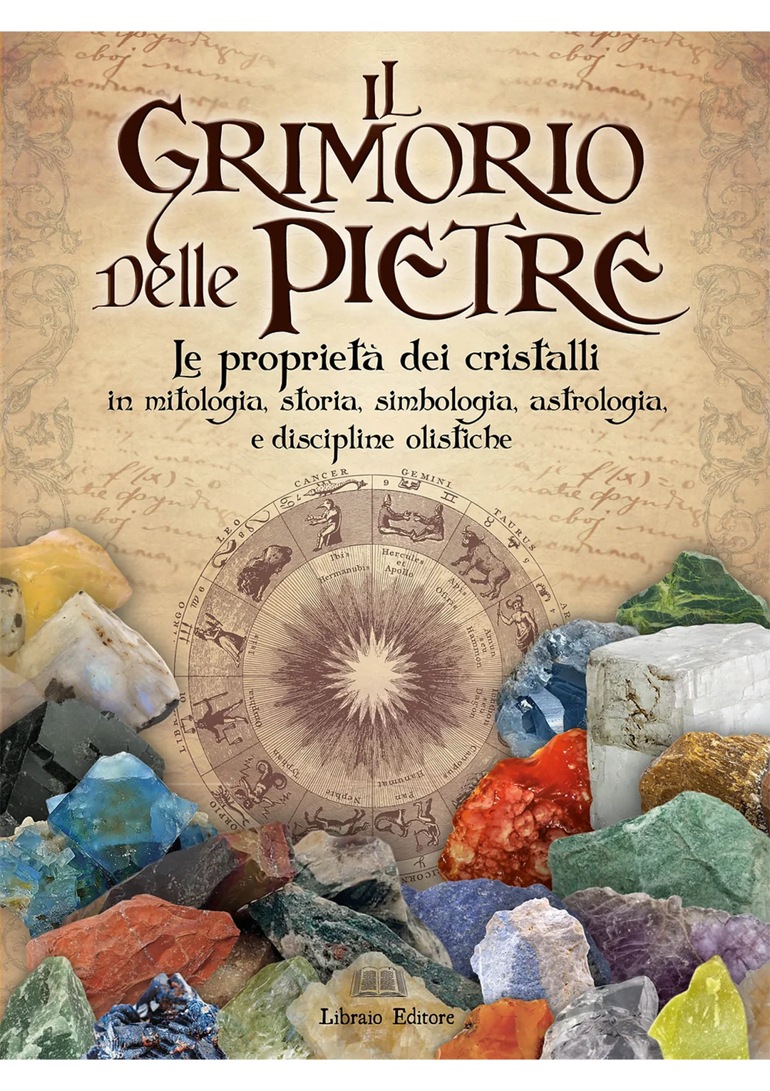 IL GRIMORIO DELLE PIETRE - di Libraio Editore