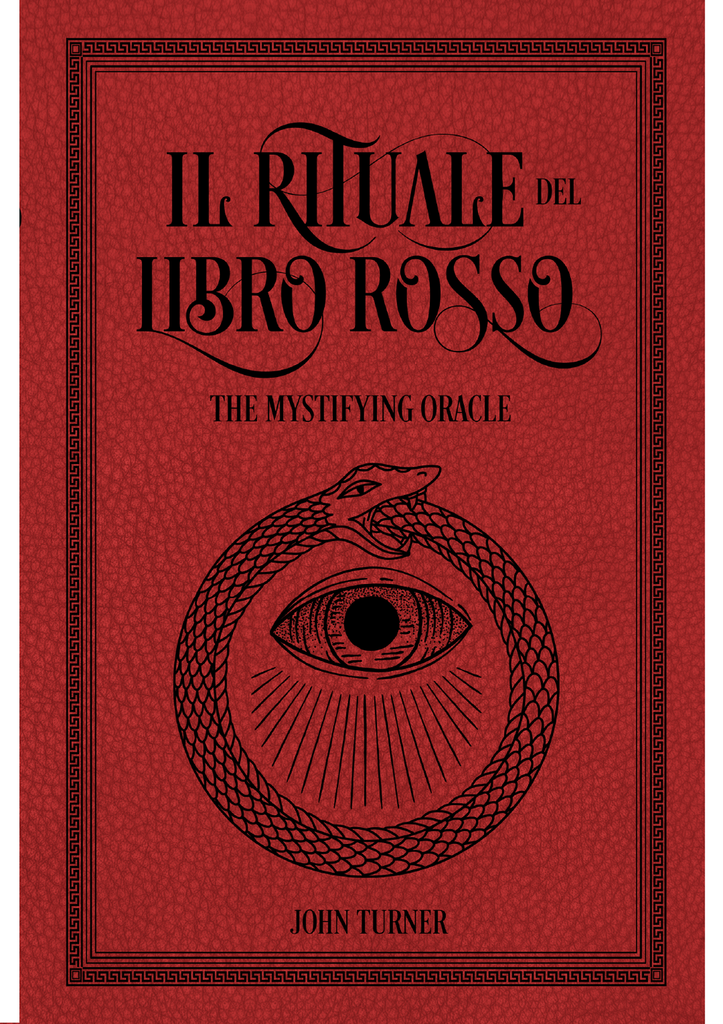 IL RITUALE DEL LIBRO ROSSO - John Turner